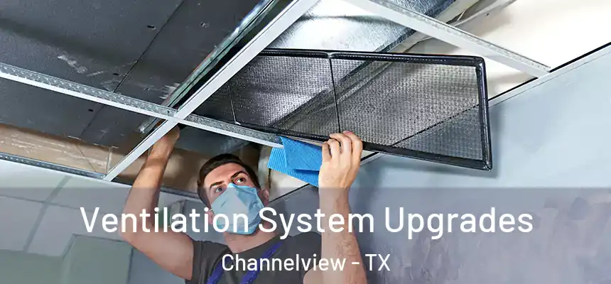  Ventilation System Upgrades Channelview - TX